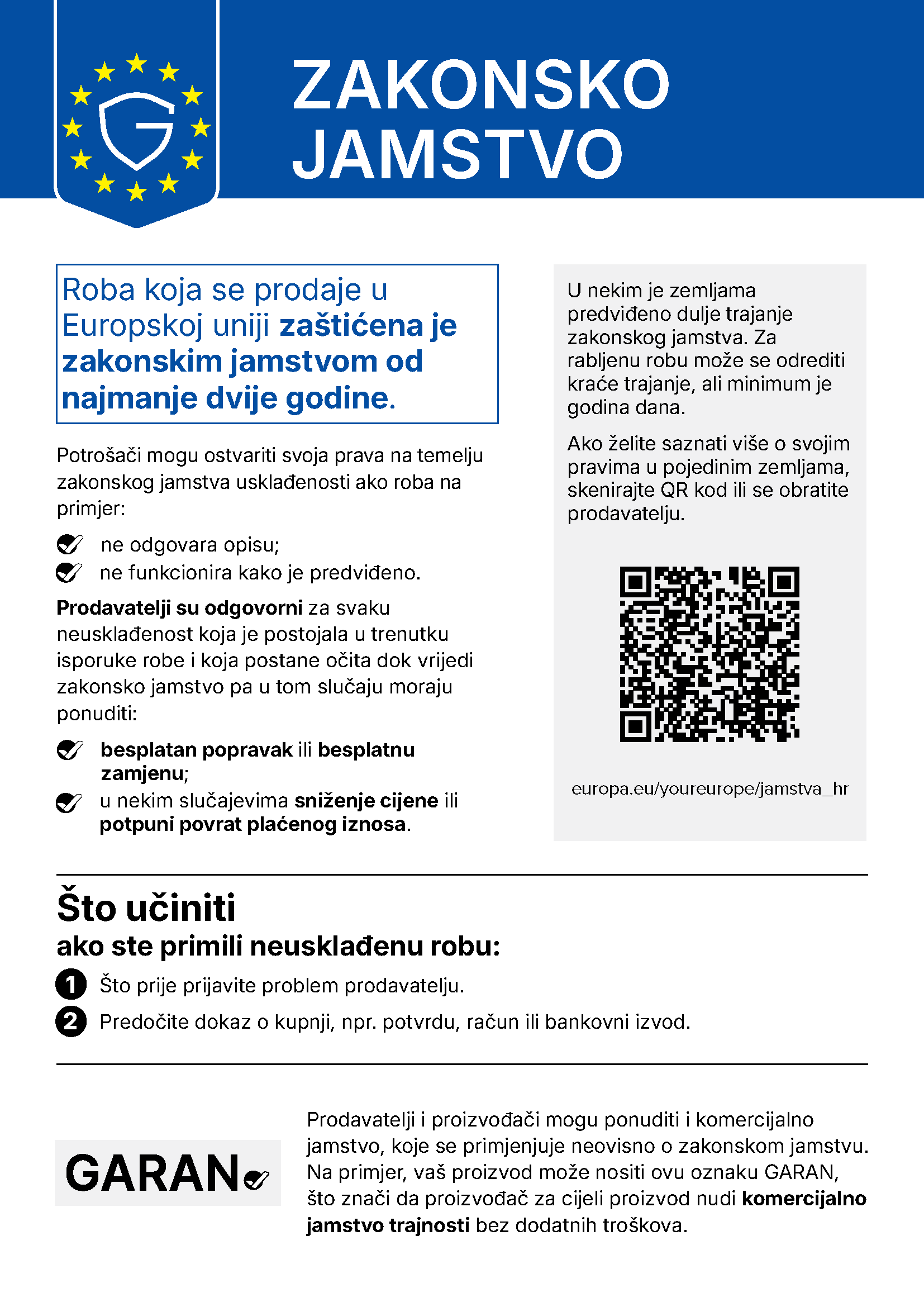 Obavijest o zakonskom jamstvu: roba prodana u Europskoj uniji zaštićena je zakonskim jamstvom od najmanje dvije godine