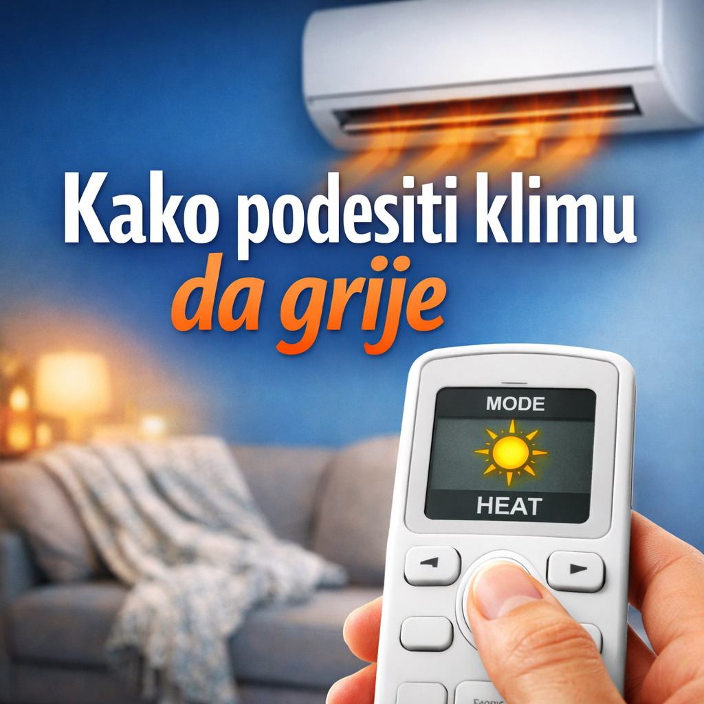 KAKO PODESITI KLIMU DA GRIJE