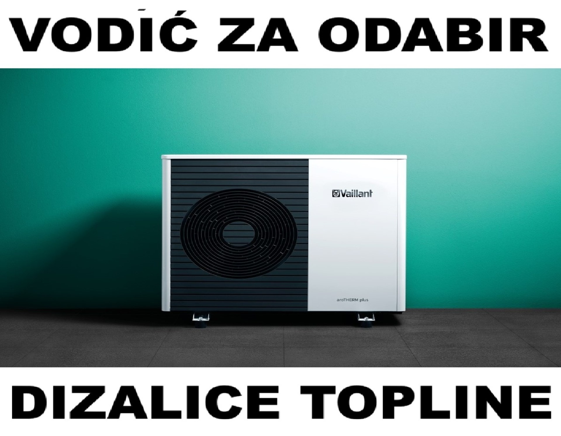 ►►Vodič za odabir dizalice topline i montažu - Blog